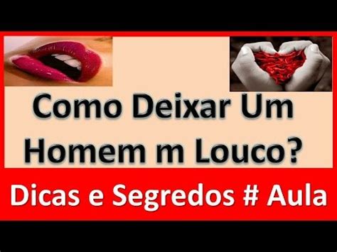 como deixar marido louco|Como deixar um homem louco na cama (ou fora) 14 Truques